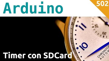 Temporizzatore programmabile con scheda SD e Arduino - Video 502