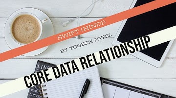 CSM [Part - 4 ] :- CoreData Relationship between College And Students in swift 5 iOS Hindi.
