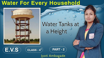 Water For Every Household | E.V.S | Class 4th | Sanskar Academy