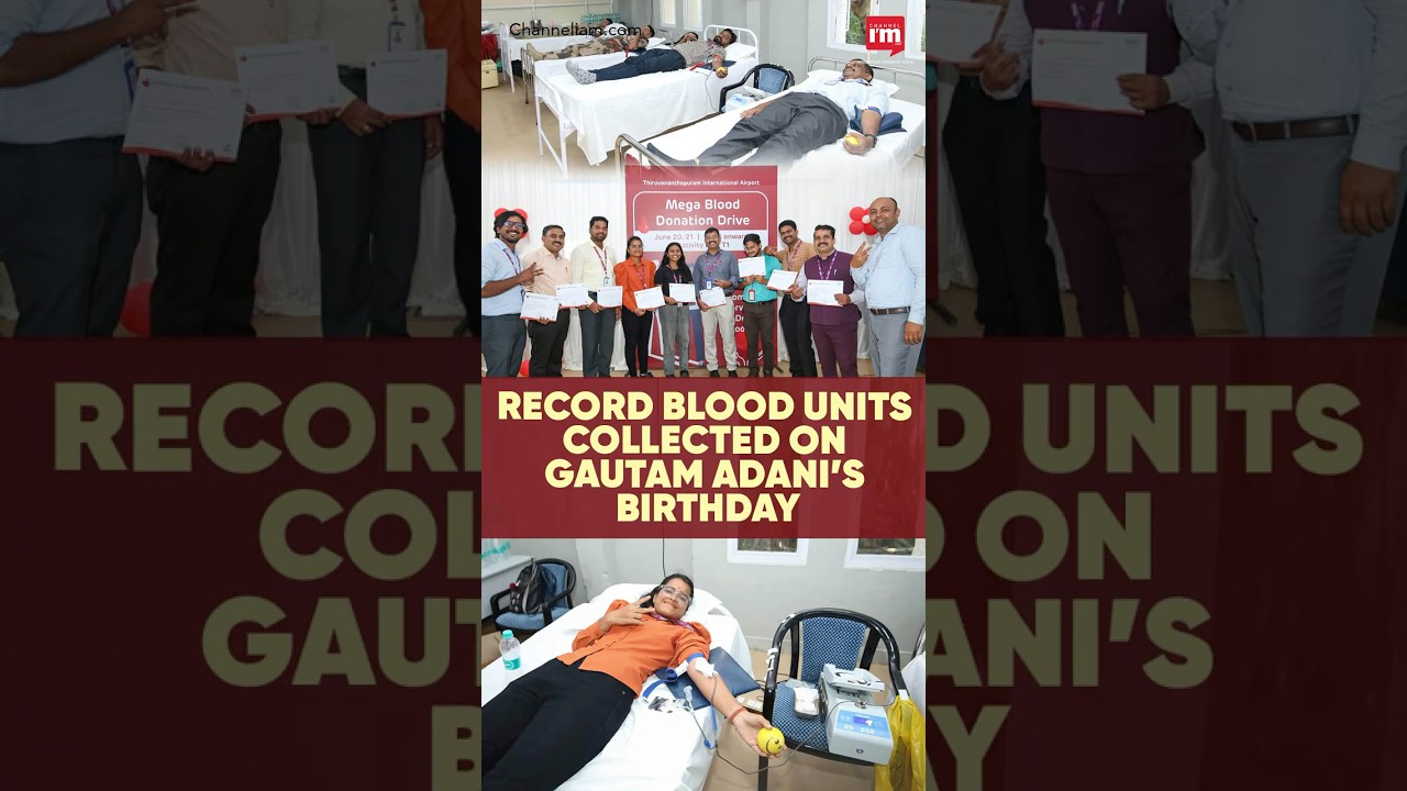 Over 27,000 units of blood donated across India to mark Gautam Adani’s 63rd birthday