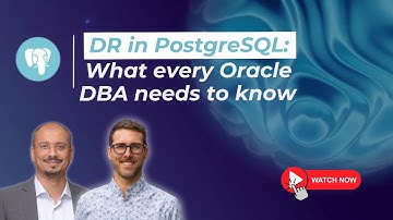Disaster Recovery in PostgreSQL : What Every Oracle DBA Needs to Know