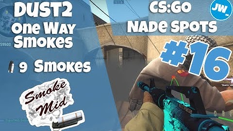 ONE WAY SMOKES EP #16 - 9 ON DUST2 | CS:GO Nade Spots - Quick Version - Jamiew_
