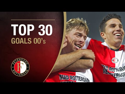 TOP 30 GOALS 00's | #FeyenoordThuis