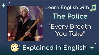 Every Breath You Take - The Police (Lyrics + Meaning Explained)