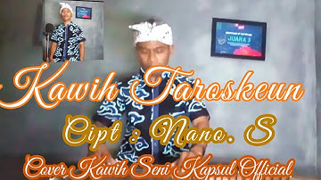 Taroskeun (cover kawih ) seni kapsul official