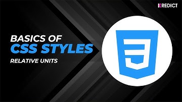 Relative Units in CSS (Part -2) | KREDICT