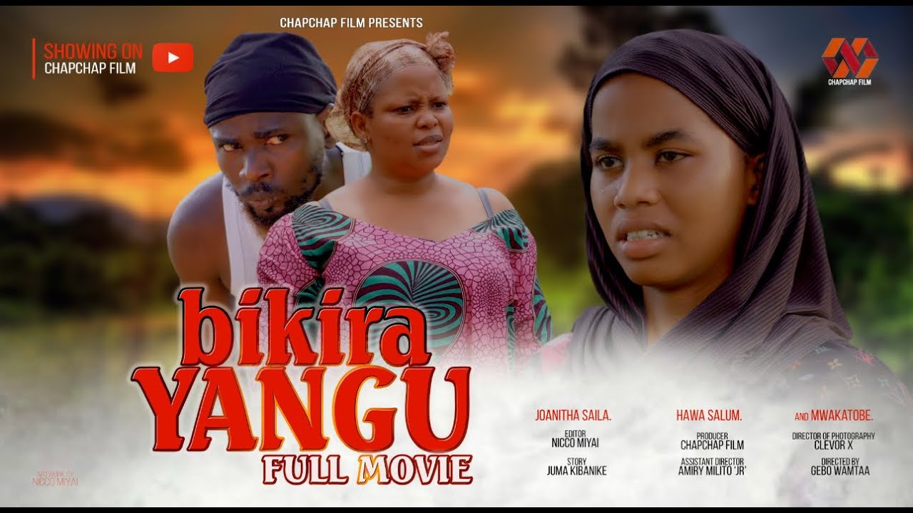 BIKRA YANGU ( FULL MOVIE ) STARRING MWAKATOBE,  CLAM VEVO, KIPARA VEVO