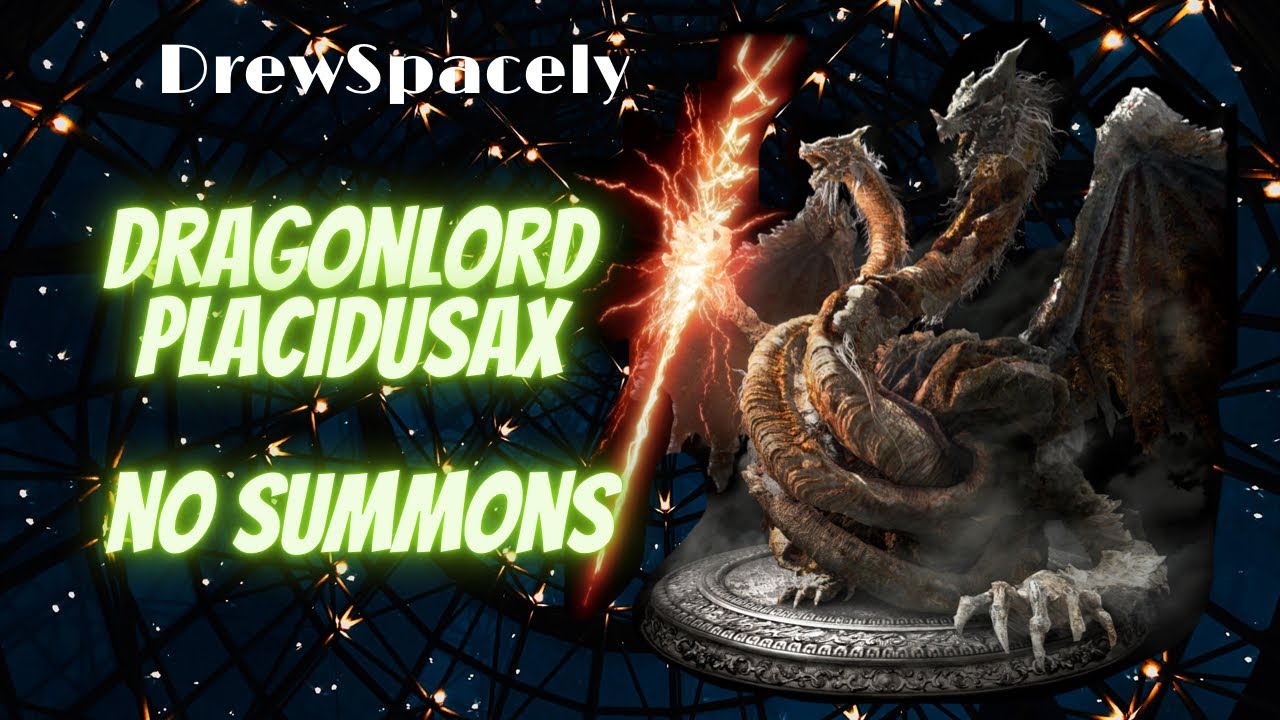 Dragonlord Placidusax Kill, No Summons, Bloodhounds Fang