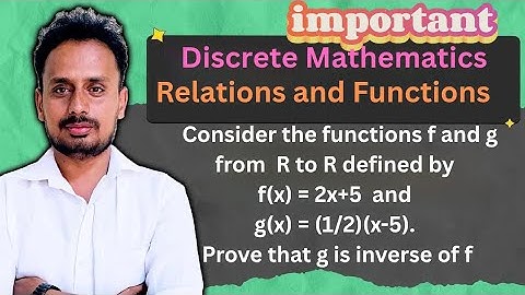 f(x) = 2x+5 & g(x) = (1/2)(x−5) | Prove g is Inverse of f | BCS405A Module 3