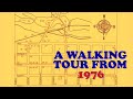 A walking tour from 1976