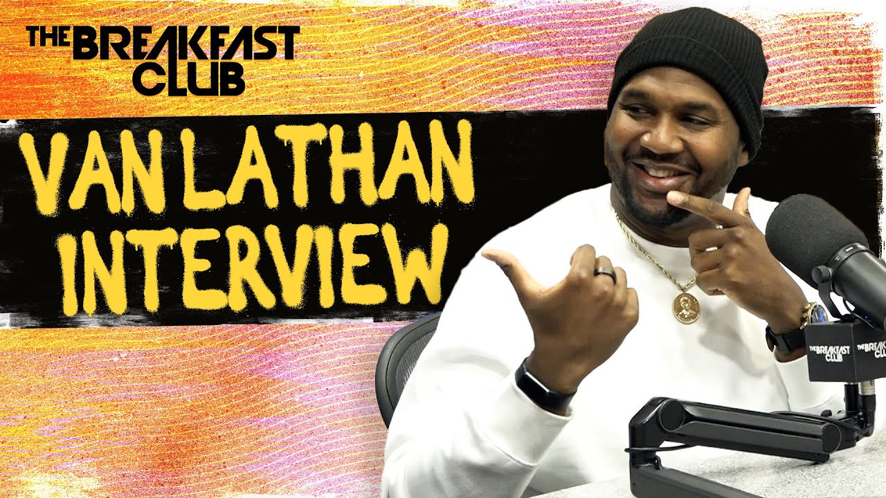 Van Lathan Discusses Growth, Grief, Mindset Evolution, Weight Loss, New Book + More