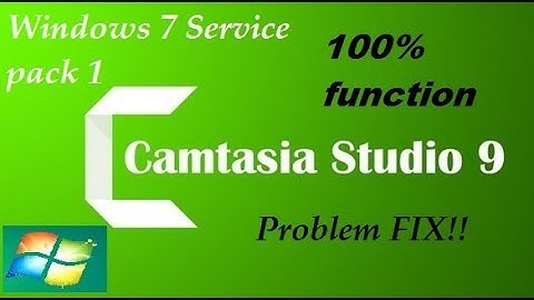 How to Fix Camtasia 9 requies  Service  Pack1   windows 7 !!!