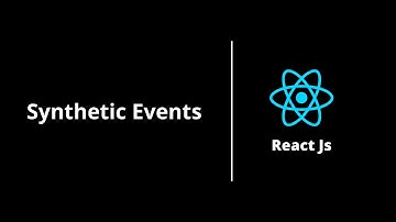 Synthetic Events | React Js