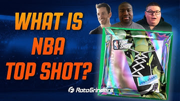 WHAT IS NBA TOP SHOT? - EXPLANATION FOR BEGINNERS: ROTOGRINDERS