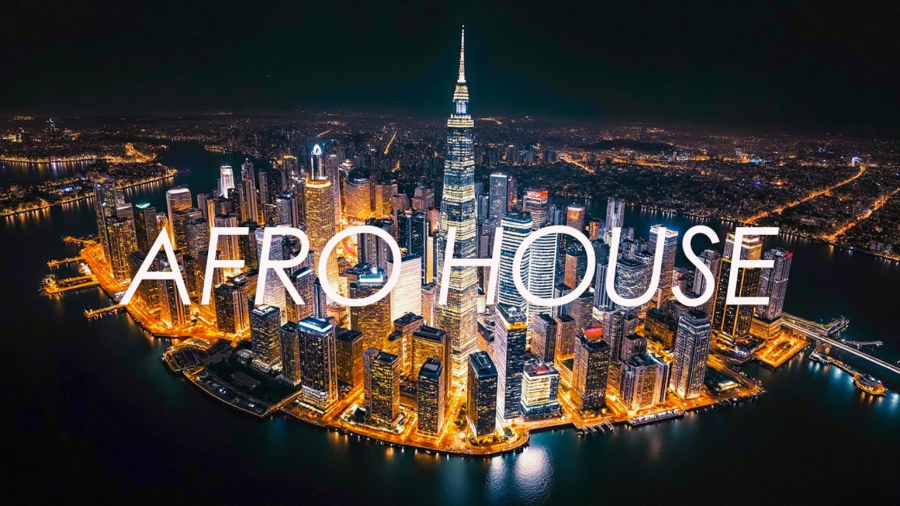 SUMMER AFRO HOUSE Sunset Mix 2026 | The Best of Afro House 2026 - City Lights at Night