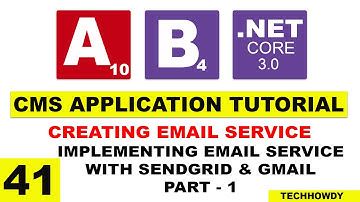 Creating & Implementing Email Service using SendGrid & Gmail - 1 | ASP.NET CORE 3.0 | ANGULAR 10