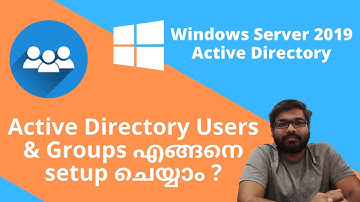 #മലയാളം | Active Directory Users and Group | Windows Server Training Malayalam | MCSE | MCSA