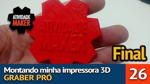 #26 - Montado minha Impressora 3D - Nivelamento Automático com Servo e Final da Série