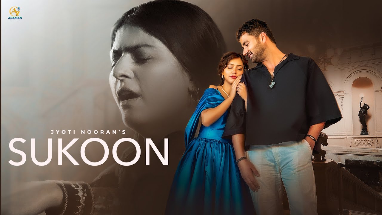 Watch Jyoti Nooran | Sukoon (Official Video) Rumman Shahrukh | Lovejeet Singh Bhullar | New Punjabi Song on YouTube Watch Jyoti Nooran | Sukoon (Official Video) Rumman Shahrukh | Lovejeet Singh Bhullar | New Punjabi Song on YouTube