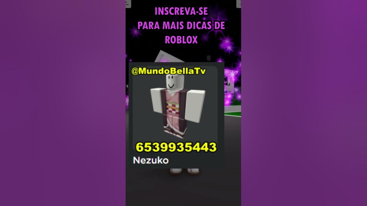 Ids Roupas E Acessórios Nezuko #Roblox - Ids De Animes - Youtube