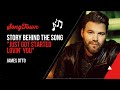 Story Behind The Song Just Got Started Lovin You By James Otto mp3