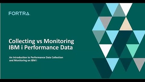 Collecting vs Monitoring IBM i Performance Data