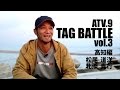 ATV.9【 TAG BATTLE vol.3 】松尾道洋 & 北添貴行 ～高知編　シーバス