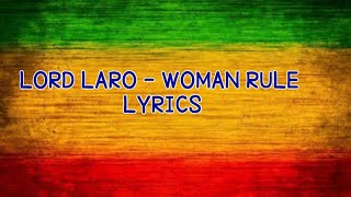 Lord Laro - Women Rule Lyrics