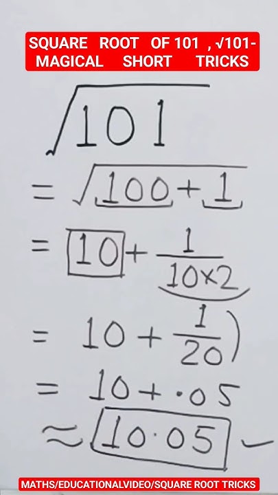 square-root-of-101-squareroottricks-maths-educationalvideo-trending