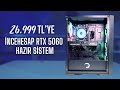 26.999 TL Sistem Toplama: 2025 Yazında Oyun için Masaüstü Bilgisayar