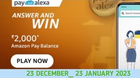 Amazon Pay Alexa Quiz Answers Today|23 December 2022 | Daily Quiz 