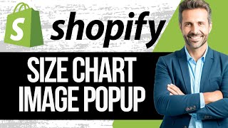 How to Add a Size Chart Image Pop up on Shopify | Full Tutorial 2025