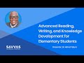 Advanced reading writing and knowledge development for elementary students  dr alfred tatum