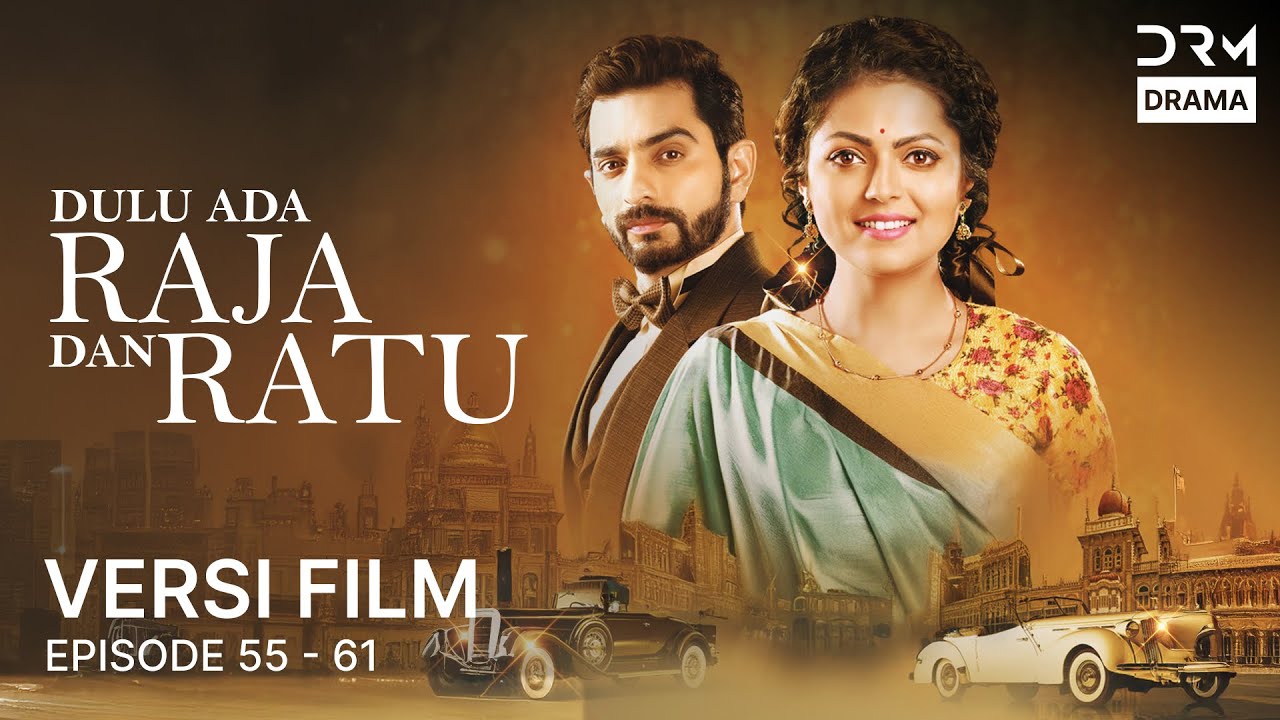 Dulu Ada Raja dan Ratu | Film Gabungan Episode 55 - 61 | Serial Drama India |