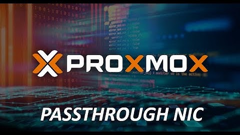 How To Passthrough Physical Network Cards NIC to VM like PFsense in Proxmox