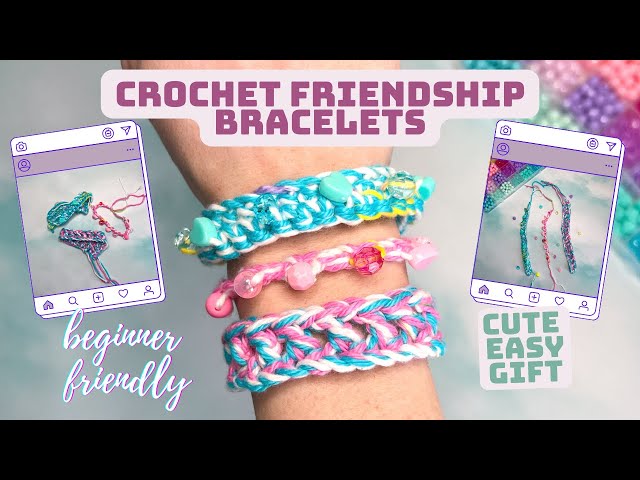 easy crochet friendship bracelets / 3 bracelet tutorials / eras tour  inspired 