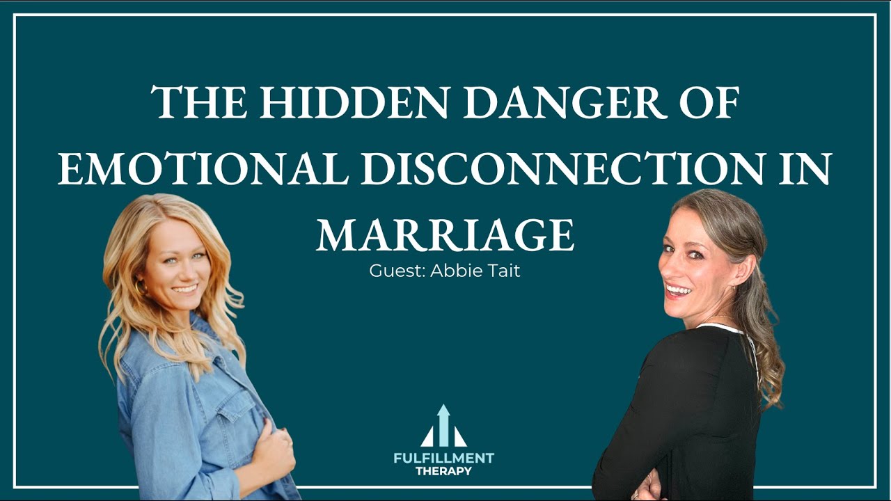 Episode 294: When Emotional Disconnection Leads to Temptation, with Abbie Tait