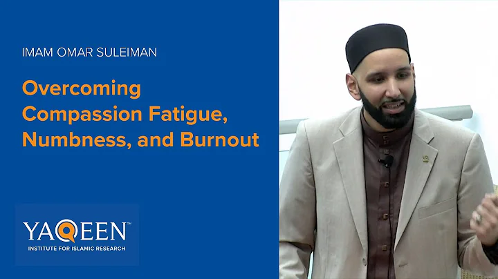 Overcoming Compassion Fatigue, Numbness, and Burno...