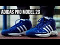 ADIDAS PRO MODEL 2G: ТЕСТ БАСКЕТБОЛЬНЫХ КРОССОВОК