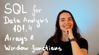 SQL 101.4 Arrays, window functions, LAG, LEAD