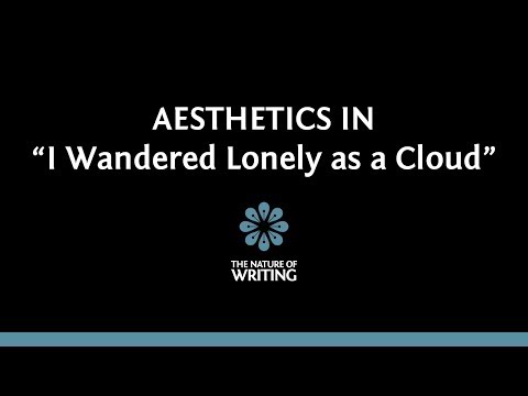 Aesthetics and Wordsworth&rsquo;s "I Wandered Lonely as a Cloud"