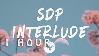 Travis Scott - SDP Interlude (Lyrics)| 1 HOUR