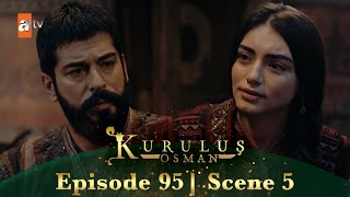 Kurulus Osman Urdu | Season 2 Episode 95 Scene 5 | Woh tumhein haqeer samajna chhod degi!