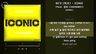 BE'O (비오) - ICONIC (Feat. 창모 (CHANGMO)) [ICONIC] / 가사 Audio Lyrics