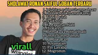 SHOLAWAT RONAN SAIFUL GOBAN TERBARU