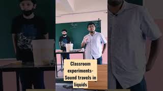 Eksperimen di kelas - Suara merambat dalam cairan