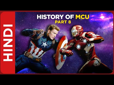 History of Marvel Cinematic Universe | Part 8 | MCU History and Timeline Explained In Hindi