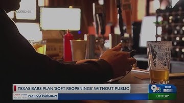 Texas Bars Plan Soft Reopening Without Patrons