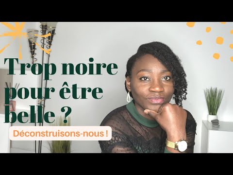 Peau noire : d&rsquo;où vient l&rsquo;obsession de la blancheur ? - Solutions contre le blanchiment de la peau