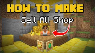 How To Make A Sell All Shop In Minecraft Bedrock!